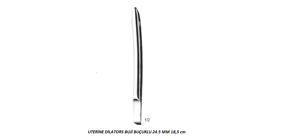 UTERİNE DİLATORS BUJİ BUÇUKLU 24.5 MM 18,5 cm